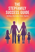 The Stepfamily Success Guide - Silhouette Version